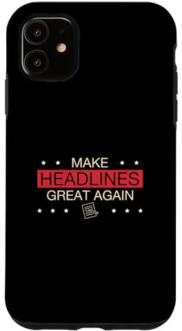 Hülle für iPhone 11 Machen Sie Schlagzeilen wieder großartig, lustiger PR-Spezialist