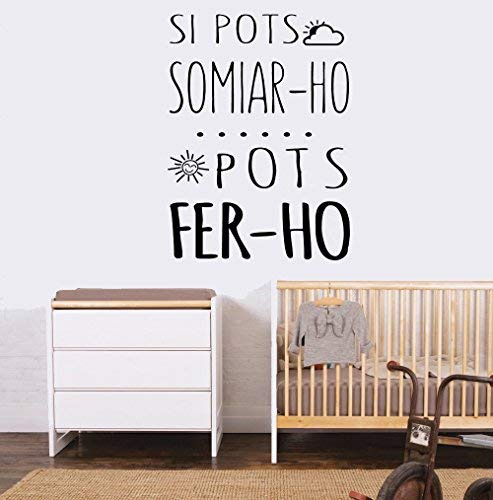 Vinilo Frase Catalán Si pots somiar-ho pots fer-ho.. Vinilos decorativos vinilo frases motivadoras para pared. Vinilos decorativos frases Catalán .Vinilos pared DC-18102 (60x42cm)