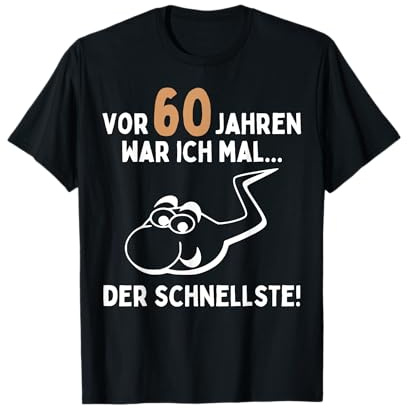 60. Geburtstag Mann Frau 60 Jahre Spruch Lustig Geburtstags T-Shirt