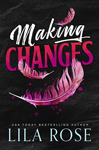 Making Changes: Plus-size rom-com (Better Things in Life and Love Book 1) (English Edition)