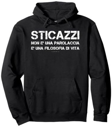 Felpe Uomo Sticazzi Filosofia di Vita Regalo Divertente Felpa con Cappuccio
