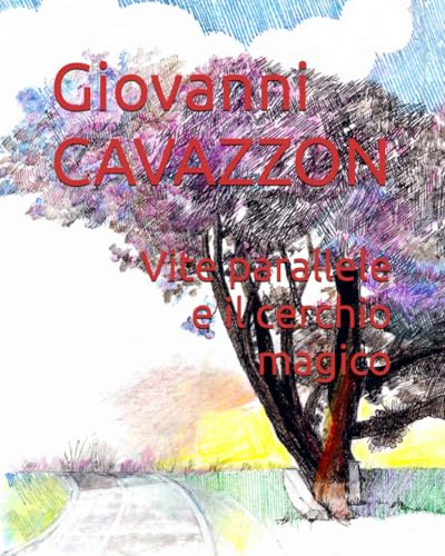 Vite parallele: il cerchio magico