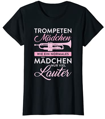 Trompeten Mädchen Musiker Trompeter Instrument T-Shirt