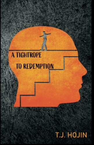A Tightrope to Redemption