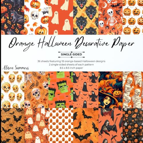 36 Sheets Orange Halloween-Themed Decorative Paper Pad for Scrapbooking: 18 Single-Sided Papers 8.5' x 8.5 for Journalling, Decoupage, Origami & Other Crafts