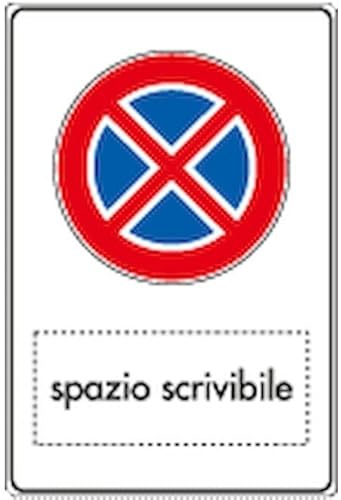 Social Crazy - CARTELLO SEGNALETICO in Alluminio Argento, Funzionale, 20x31 cm, Montaggio a Parete, Divieto di Fermata con Spazio Neutro Scrivibile