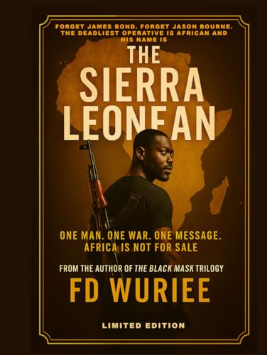 THE SIERRA LEONEAN: The Deadliest Operative Alive
