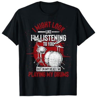 Percussion Cadeau Pour Le Batteur Baguette De La Batterie T-Shirt