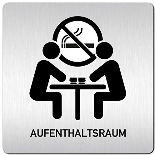Türschilder24 XXL Schild - Türschild (B) • 125 x 125 x 1,5 mm • Aufenthaltsraum Pausenraum Teeküche - Nichtraucher 005 • Aluminium Vollmaterial • 100% Made in Germany