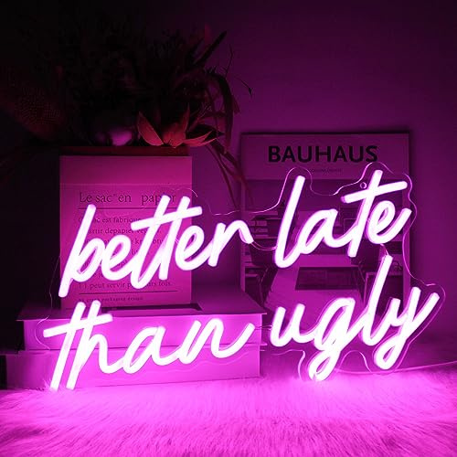 Better Late Than Ugly Neon Sign Pink Word Light Signs for Beauty Room Decor | Dimmable Letter LED Signs for Wall, Acrylic Neon Lights for Bedroom, USB Powered, Beauty Salon Wedding Party Decor, Girl Gift