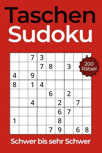 Taschen Sudoku – Kleines Rätselbuch für Erwachsene im A6-Format: 200 klassische Sudokus im Mini-Format – ideal für unterwegs. Schwierigkeitsgrad: Schwer bis Sehr Schwer