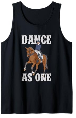 Dance As One Dressage Rider Horse Funny Equestrian Tank Top