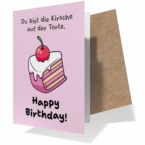 Creatastic Geburtstagskarte Frau lustig - Du bist die Kirsche auf der Torte | Klappkarte DIN A6 mit Kuvert, Geburtstagskarte 30 40 50 Frau, Kollegin, Schwester, Freundin