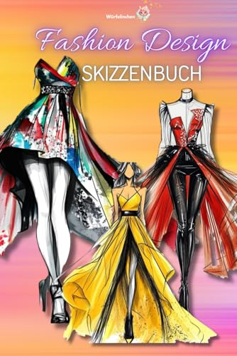 Fashiondesign Skizzenbuch - perfekt für unterwegs als Taschenbuch: Deine kreative Modewelt mit Platz für über 50 Kreationen (Designer Skizzenbücher - Fashion unterwegs entwerfen)