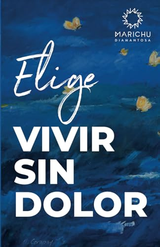 Elige VIVIR SIN DOLOR