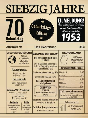 Siebzig Jahre Das Gästebuch: Zum 70 Geburtstag 2023 / Geburtsjahr 1953 / Zeitung Design Mit Ereignissen Im Jahre 53 / Geschenk Und Geburtstagsdeko / ... Glückwünsche Und Fotos / Geburtstagszeitung