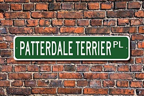 Funny Patterdale Terrier Sign - Dog Lover Gift 4x16 Inches