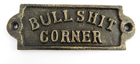 Clever-Deko Schild Bullshit Corner Gusseisen Wanddeko Wandschild Metallschild amerikanisch USA