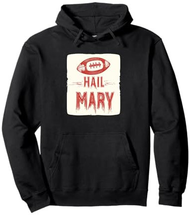 Tolles Hail Mary Speech Kostüm für American Football Liebhaber Pullover Hoodie