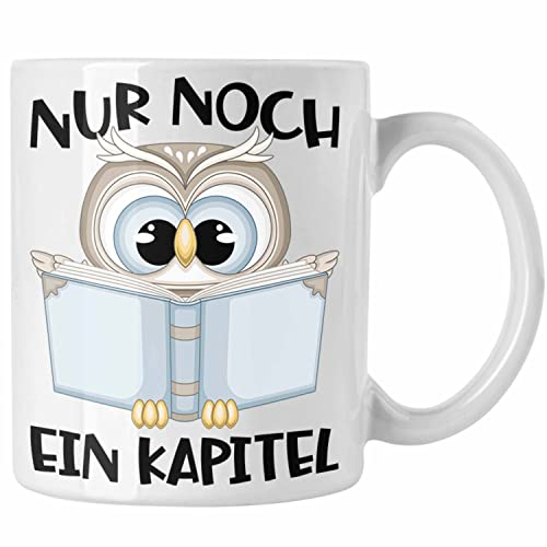 Trendation - Leseratte Geschenk Tasse Nur Noch Ein Kapitel Bücher Lesen Bücherwurm Geschenk Spruch Lesen (Weiß)