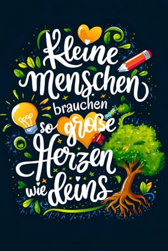 Geschenk Für Lehrerin Geburtstag: **100 Tage des Glücks**: Ein Tagebuch voller inspirierender Zitate, die jeden Tag erhellen und positive Gefühle ... Freunden und Angehörigen verbreiten.