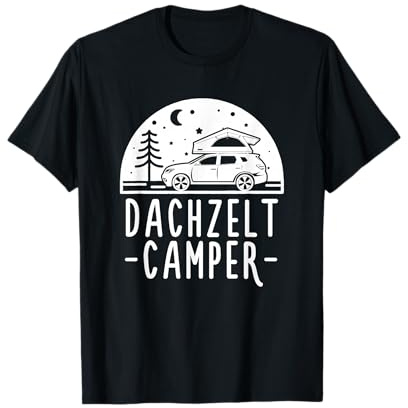 Dachzelt Camper Für Fans Von Dachzelt Camping Geschenk T-Shirt