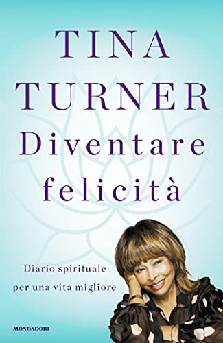 Diventare felicità: Diario spirituale per una vita migliore (Italian Edition)