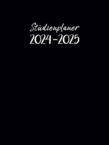 Studienplaner 2024/2025: Semesterplaner von August 24 - Juli 25, Uni Planer für die Universität, Hochschule, Fachhochschule, oder Ausbildung mit To-Do ... Vorlesungsplan uvm, ca. DIN A4