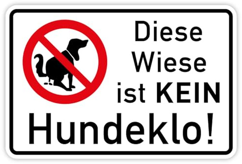 Aufkleber Hinweis „Diese Wiese ist KEIN Hundeklo!“ Verbot – Luftkanalfolie – Wetterfest & Blasenfrei – Premium Druck | Größe wählbar, Größe: 40x60 cm
