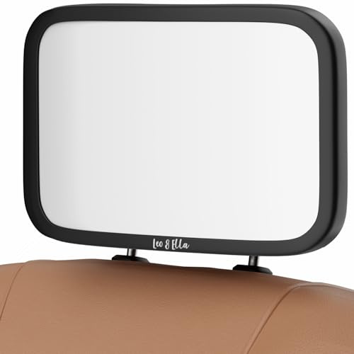 Leo&Ella Extra Large Car Mirror for Baby in Rear Facing Car Seat, Wide Crystal Clear View, 360° Adjustable Mount, Crash Tested and 100% Shatterproof, Fully Assembled