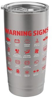 Funny Car Warning Signs Funny Driving Auto Mechanic Lights Stainless Steel Insulated Tumbler