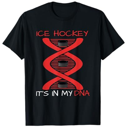 Ice Hockey Its In My DNA - Funny Ice Hockey T-Shirt