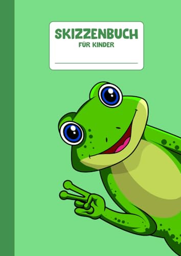 Skizzenbuch für Kinder: A4 Blanko | 110 leere Seiten | Zeichenheft | Malen und Skizzieren für Mädchen & Jungen | Frosch