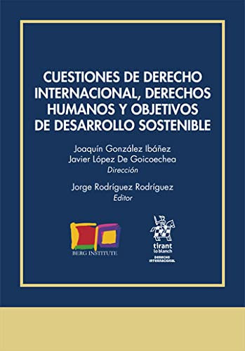 Cuestiones de Derecho Internacional, Derechos Humanos y objetivos de desarrollo sostenible
