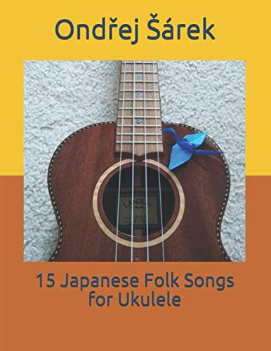 15 Japanese Folk Songs for Ukulele