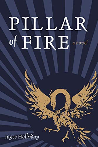 Pillar of Fire: A Novel