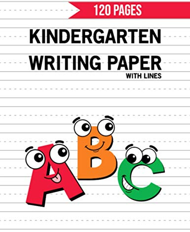 Kindergarten Writing Paper with Lines: 120 Blank Handwriting Practice Paper with Dotted Lines For Students Learning to Write Letters