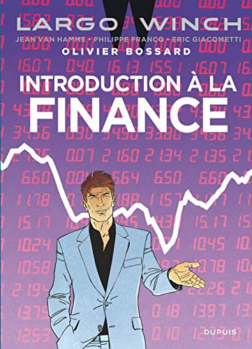 Largo Winch - tome 0 - Introduction à la Finance