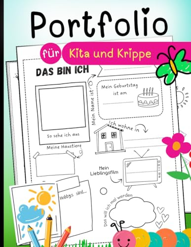 Portfolio für Kita und Krippe: A4 Vorlagen zur Darstellung kindlicher Entwicklung