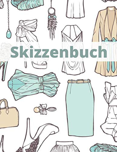 Skizzenbuch: Sketch Buch, Zeichenbuch | Großes Format | Schreiben, Zeichnen, Malen, Lettering, Sketchnotes | Modethema |100 Seiten | Geeignet für alle ... Handlettering (Zeichen & Skizzenbuch, Band 1)