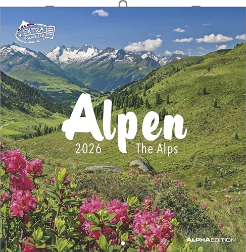 Alpha Edition - Alpen 2026 Broschürenkalender, 30x30cm, Wandkalender mit Platz für Notizen und Termine, Aufnahmen der Alpen, Monatsübersicht und Ferientermine DE/AT/CH: The Alps