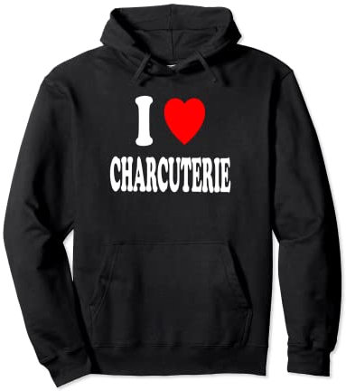 I Heart (Love) Charcuterie Vin Fromage Viande Planchette Apéritif Sweat à Capuche