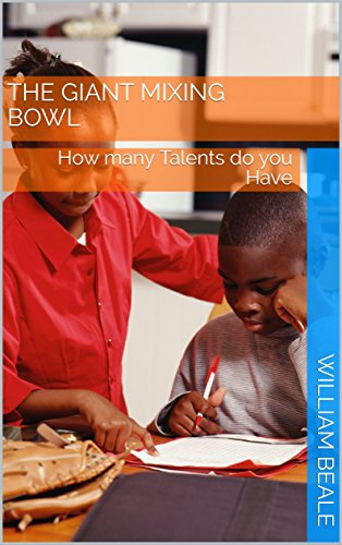 The Giant Mixing Bowl: How many Talents do you Hold