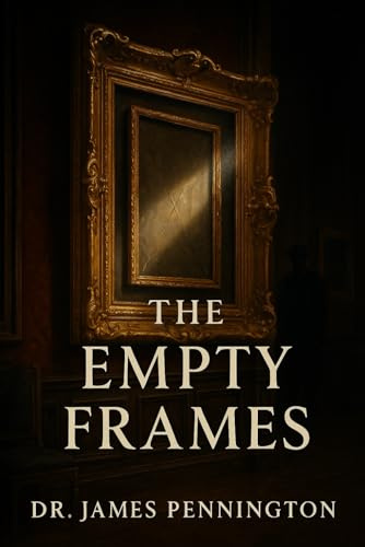 The Empty Frames: The Gardner Heist and the Unending Search for Stolen Beauty