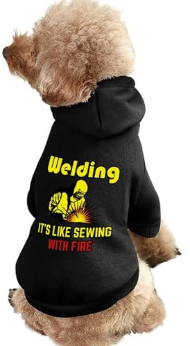 Schweißen, es ist wie Nähen mit Feuer, Warmer Hunde-Kapuzenpullover, süßes Hundekostüm-Sweatshirt, gemütliche Haustierkleidung, XL