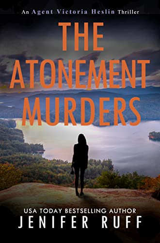 The Atonement Murders (Agent Victoria Heslin Series Book 7)