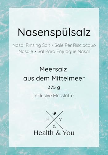 Nasenspülsalz 375 g Health & You Meersalz aus dem Mittelmeer für Nasendusche Nasenspülkännchen Jala Neti
