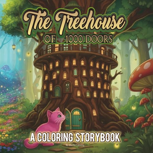 Coloring Story Book: A Cute Pink Kitten The Treehouse of 1000 Doors
