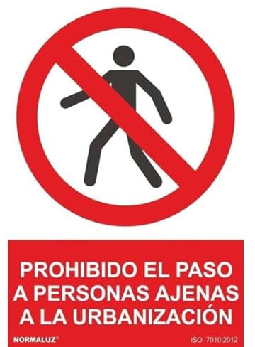 Normaluz RD41976 - Señal Prohibido El Paso A Personas Ajenas A La Urbanización Aluminio 0,5 mm 30x40 cm con CTE, RIPCI