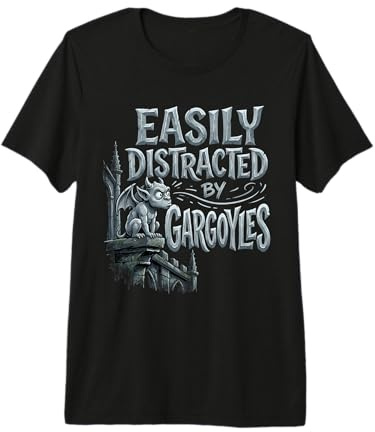 Easily Distracted By Gargoyles Premium T-Shirt